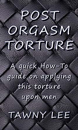 Post Orgasm Torture Porno Videos 